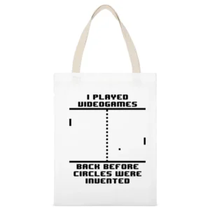 I played Video games back before circles were invented White Canvas Tote Shopping Bag