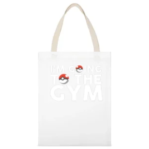 Im Going To The Gym Fun Pokemon Go Apparel Tee Shirt White Canvas Tote Shopping Bag