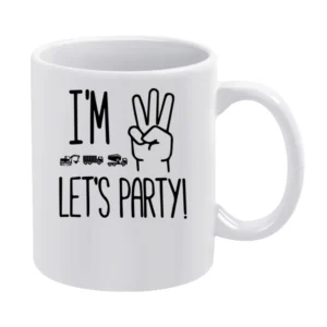 I'm Three Let's Party Children's Birthday White Mug