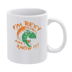 I'm rexy and i know it White Mug