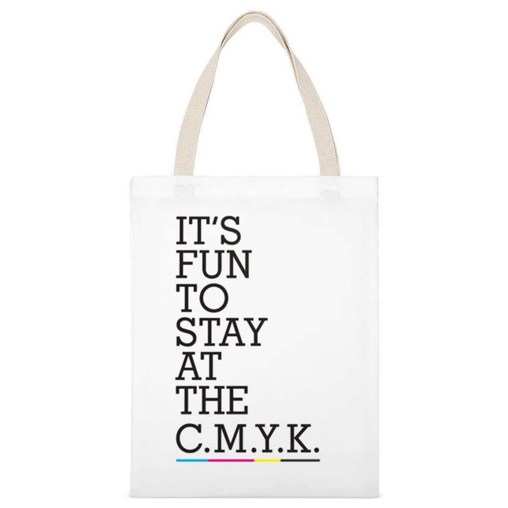 Its Fun To Stay At The CMYK Graphic Designer Tee Shirt White Canvas Tote Shopping Bag