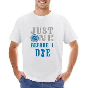 Just One Before I Die Detroit Football Team Asian Size Men T-Shirt