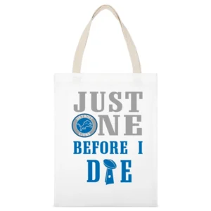 Just One Before I Die Detroit Football Team White Canvas Tote Shopping Bag