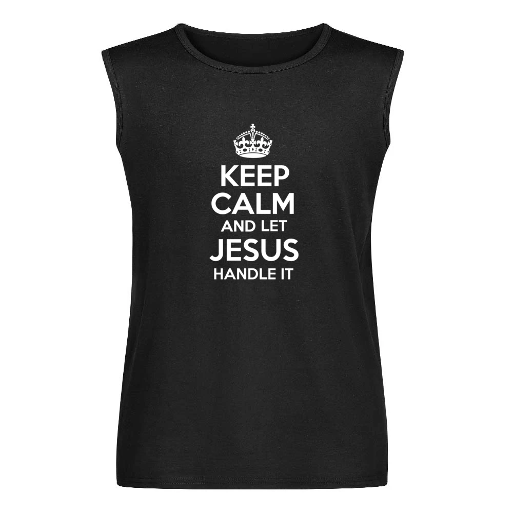 Keep Calm And Let Jesus Handle It Tshirt Men Sleeveless T-Shirt