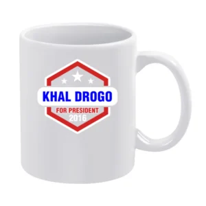 Khal Drogo For President 2016 Game of Thrones TV Show White Mug