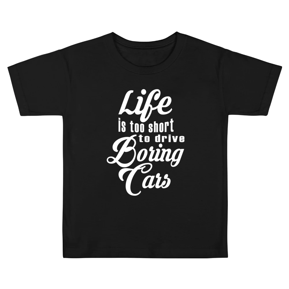 Life Is Too Short To Drive Boring Cars Fun JDM Custom Car Graphic T Sh Kids Boys Girls T-Shirt