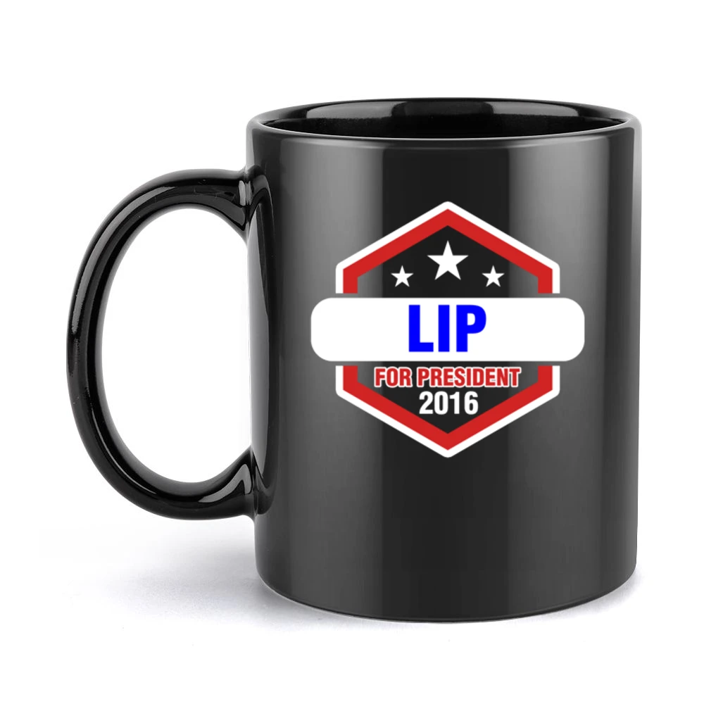 Lip For President 2016 Shameless TV Show Black Mug
