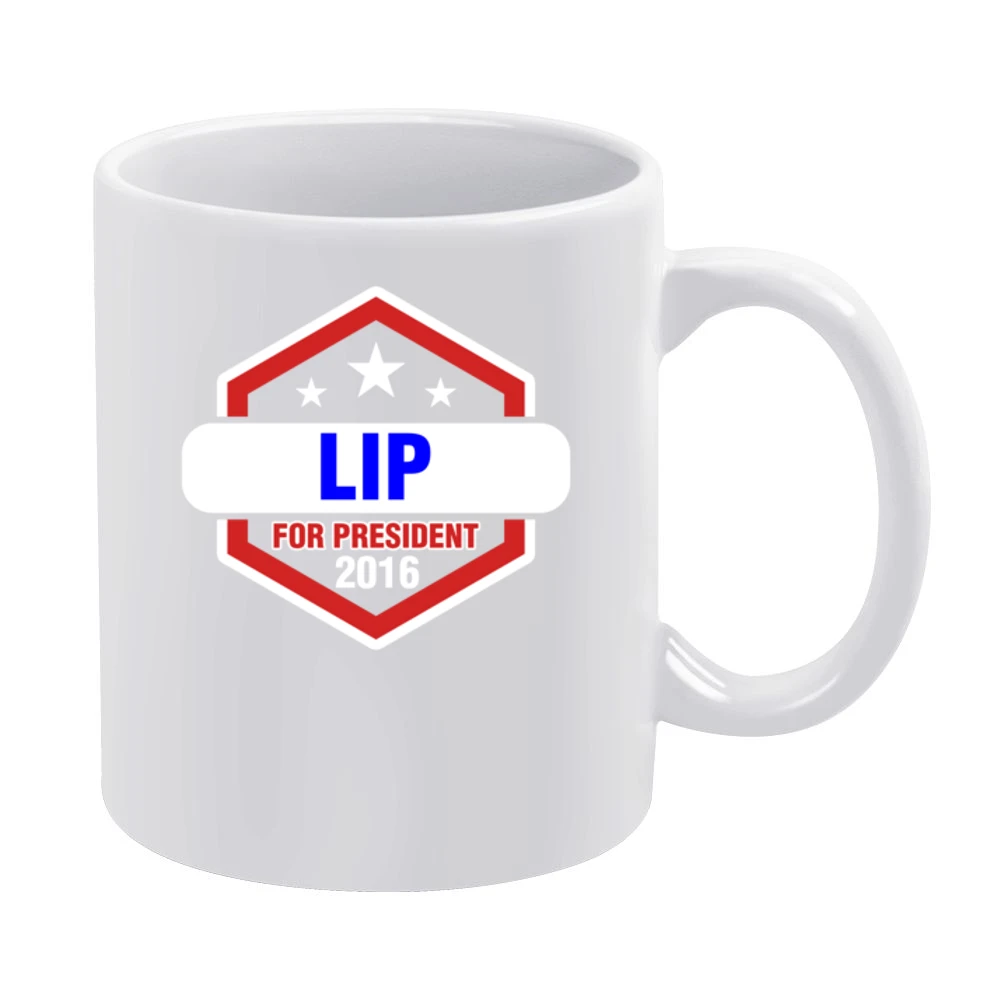 Lip For President 2016 Shameless TV Show White Mug