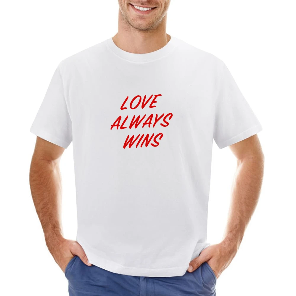 Love Always Wins Fun Popular Graphic Blogger Asian Size Men T-Shirt