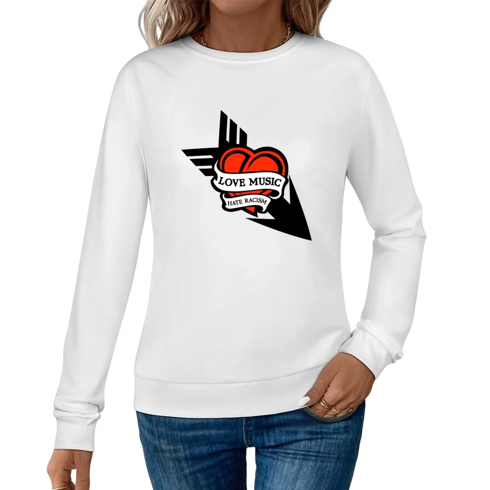 Love Music Hate Racism Women Pullover Sweatshirt