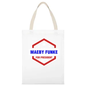 Maeby Funke For President 2016 Arrested Development TV Show White Canvas Tote Shopping Bag