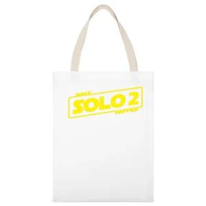 Make Solo 2 Happen Star Wars Fan Campaign White Canvas Tote Shopping Bag
