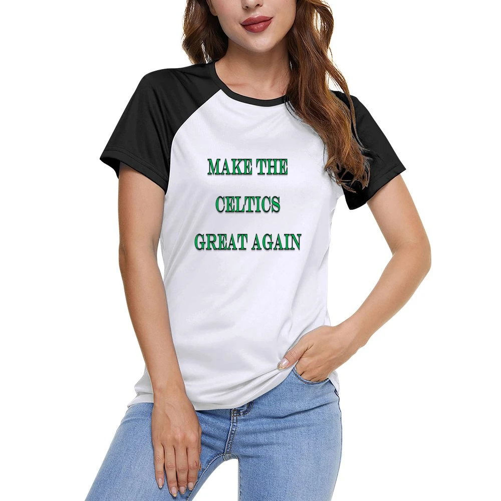 Make the Celtics Great Again Tshirt (all styles and colors available) Women Ladies Short Sleeve T-Shirt