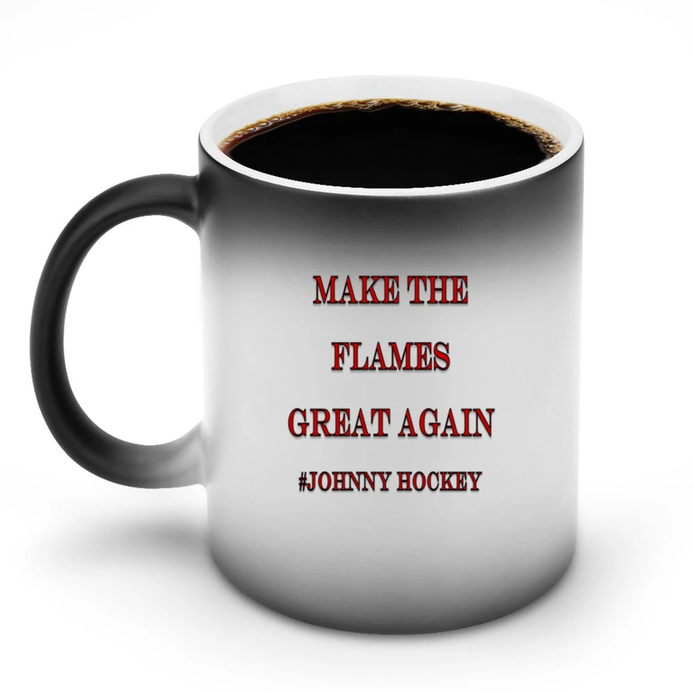 Make the Flames Great Again #Johnny Hockey Tshirt (all styles and colo Discoloration Mug