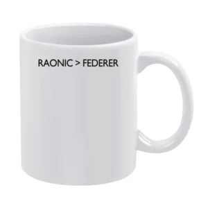 Milos Raonic Is Greater Than Roger Federer Funny Wimbledon Professiona White Mug
