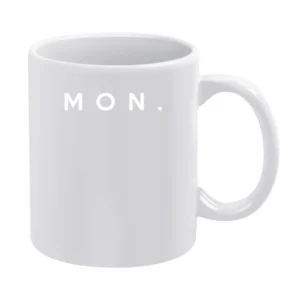 Monday Fun Short Form Days Of The Week Popular Graphic White Mug