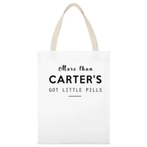 More The Carters Got Little Pills Fun Southern Slang Popular Graphic T White Canvas Tote Shopping Bag