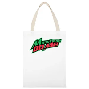 Mount And Dew Me Funny White Canvas Tote Shopping Bag