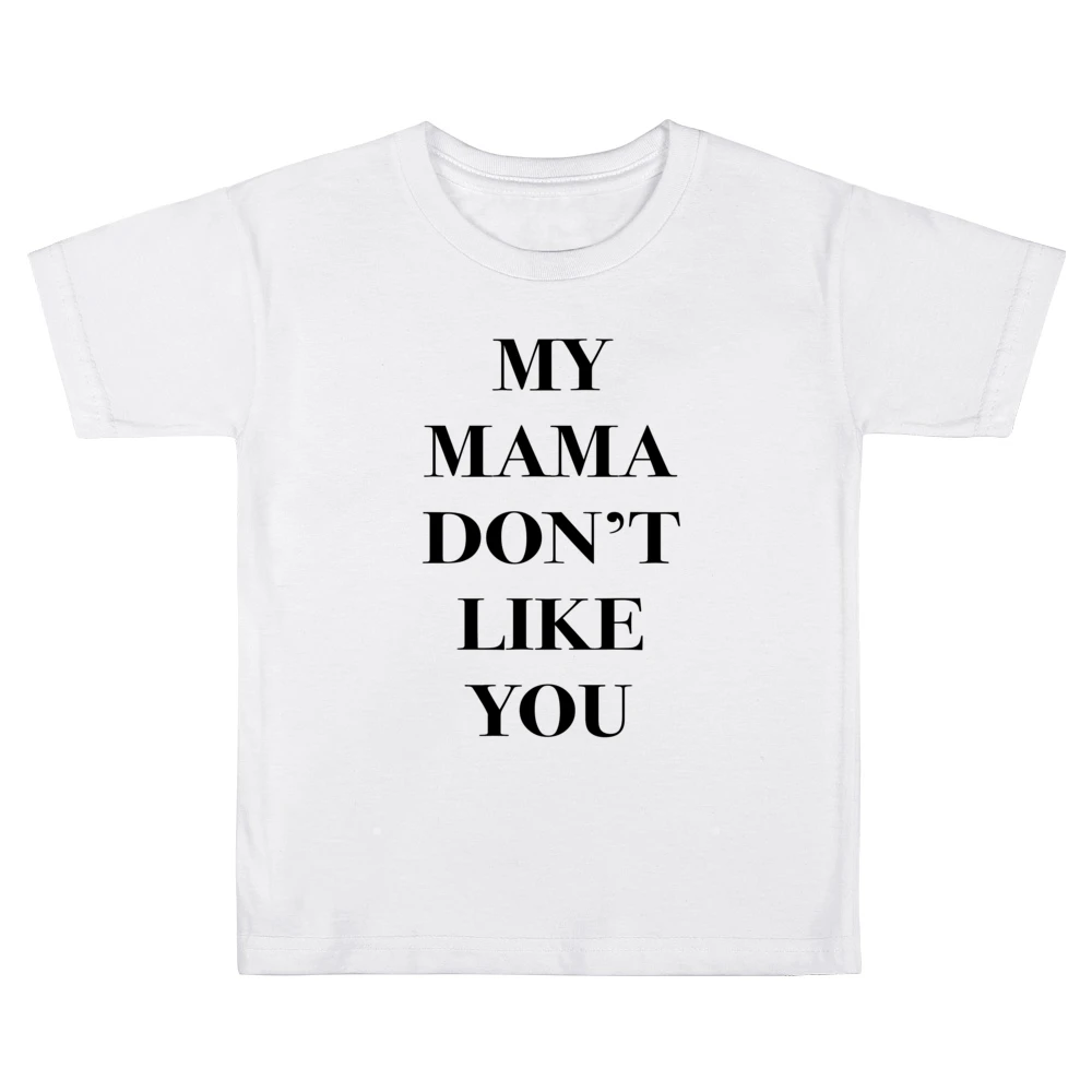My Mama Dont Like You Funny Popular JB Purpose Music Lyrics Tour Graph Kids Boys Girls T-Shirt