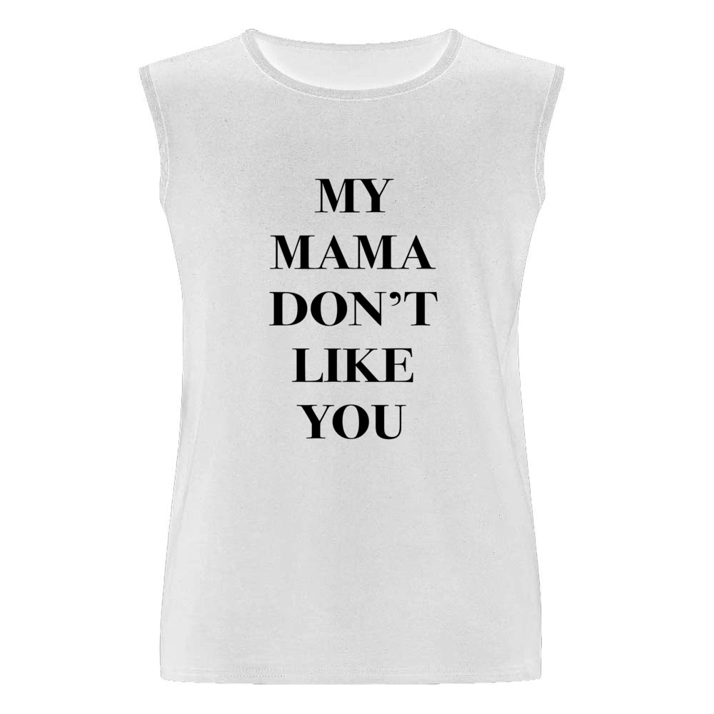 My Mama Dont Like You Funny Popular JB Purpose Music Lyrics Tour Graph Men Sleeveless T-Shirt