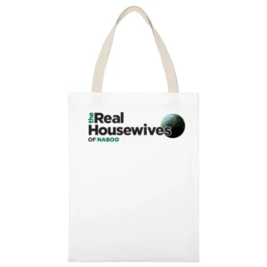 Naboo Real Housewives Star Wars Parody White White Canvas Tote Shopping Bag