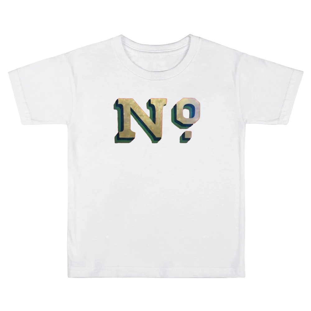 No Just No word text Kids Boys Girls T-Shirt