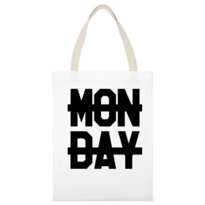 No Monday Sucks Crossed Out Niall Horan Popular Graphic White Canvas Tote Shopping Bag