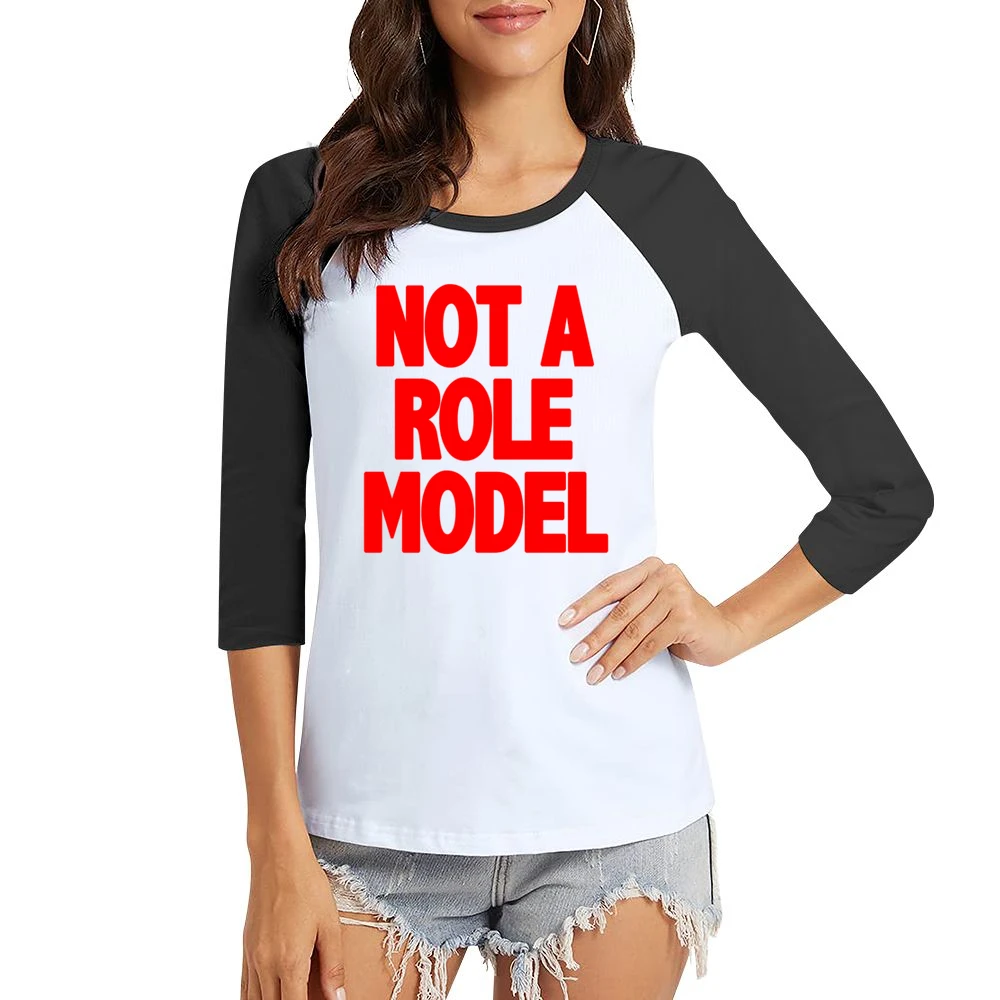 Not A Role Model Funny Beau Brooks Janoskians Popular Women Ladies 3-4 Sleeve T-Shirt