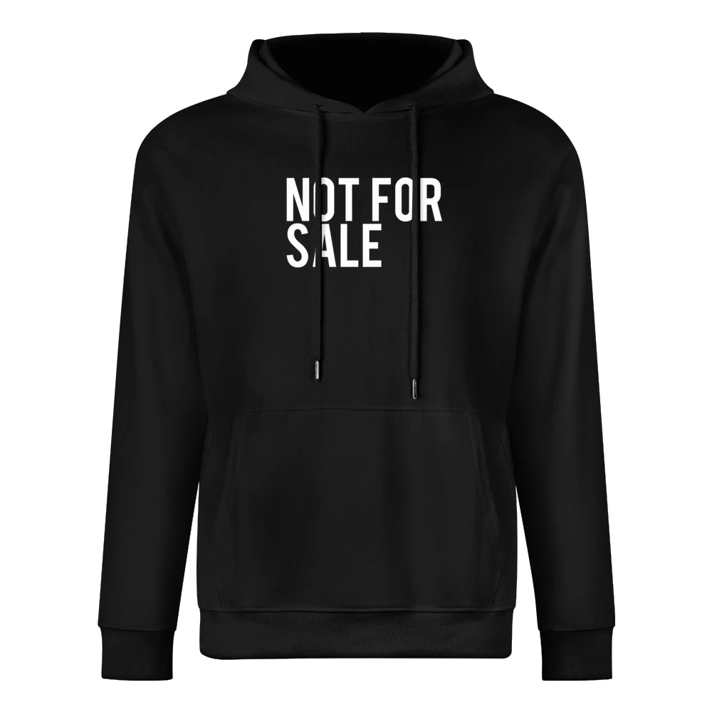 Not For Sale Strong Independent Popular Graphic Tee Shirt European Size Men Hoodie