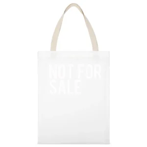 Not For Sale Strong Independent Popular Graphic Tee Shirt White Canvas Tote Shopping Bag