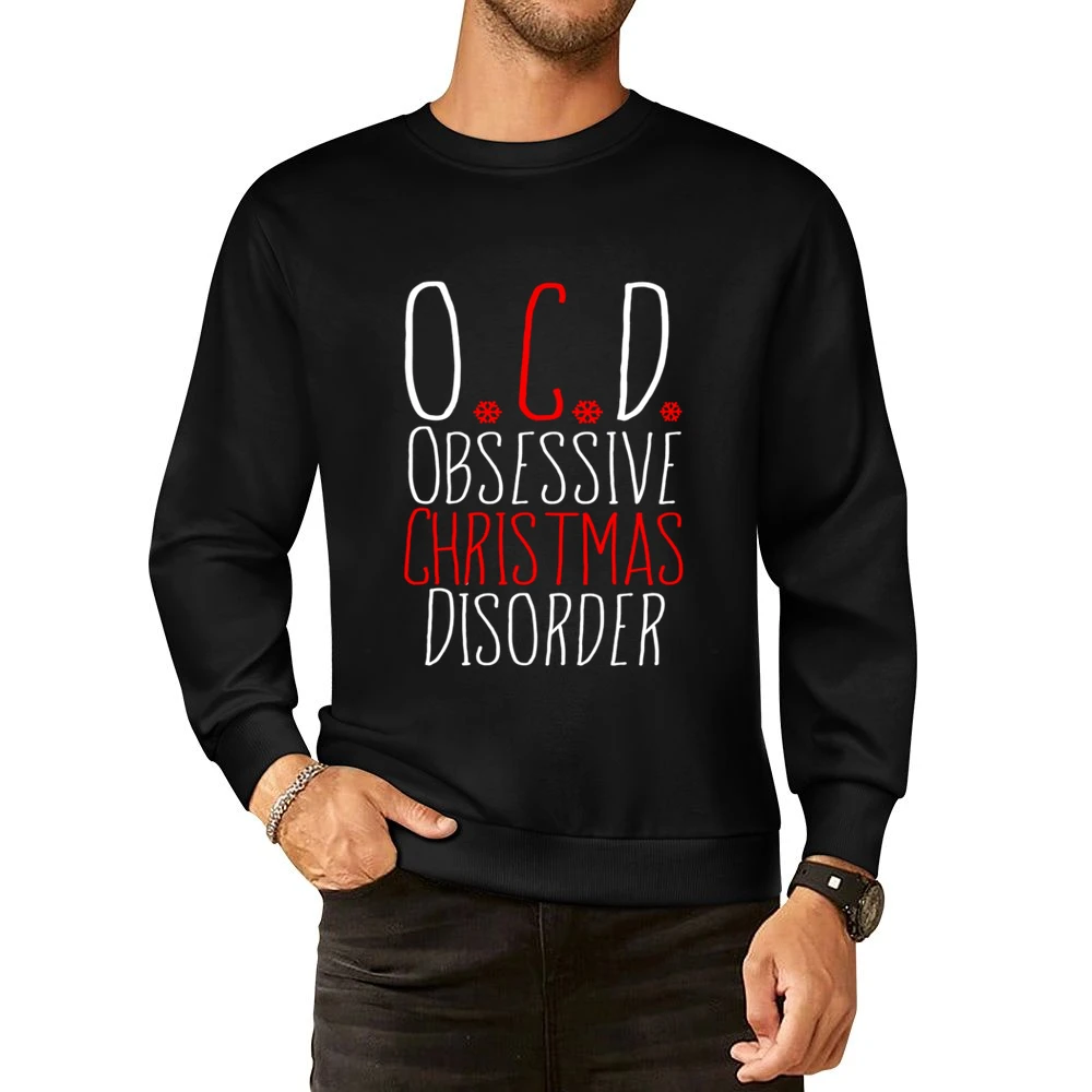 OCD Obsessive Christmas Disorder Fun Holiday Lover European Size Pullover Sweater
