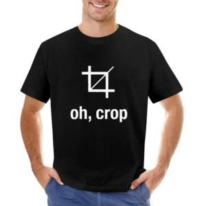 Oh Crop Funny Graphic Designer Artist Photoshop Joke Asian Size Men T-Shirt