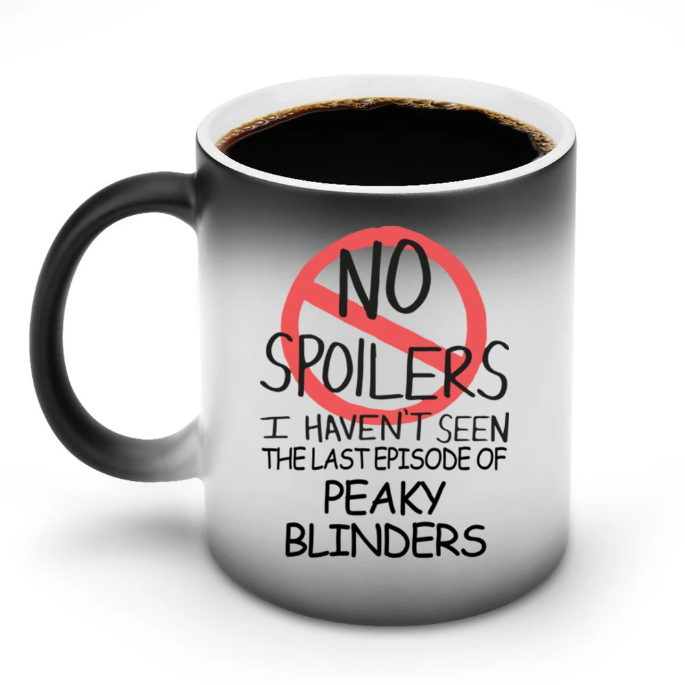 Peaky Blinders No Spoilers Last Episode Tv Funny Discoloration Mug
