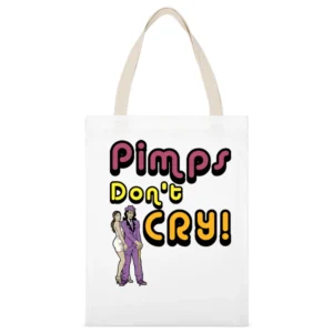 Pimps Dont Cry The Other Guy Movie Quote White Canvas Tote Shopping Bag