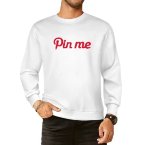 Pin Me Funny Pinterest Popular Social Media Graphic European Size Pullover Sweater