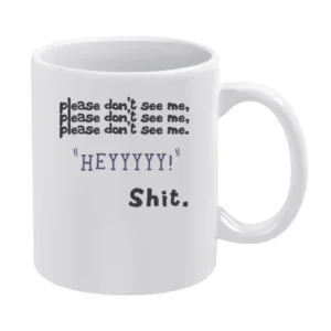 Please don't see mee hey dear diary funny White Mug