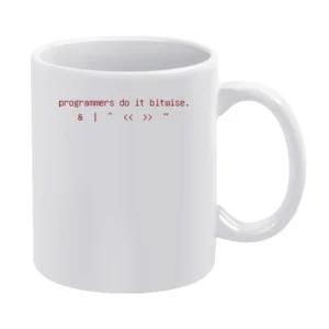 Programmers do it bitwise funny geek nerd computer tech White Mug