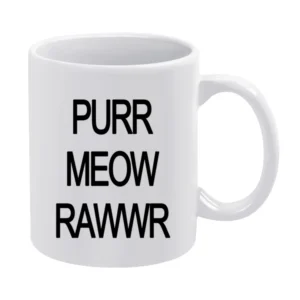 Purr Meow Rawwr Cat Progression White Mug