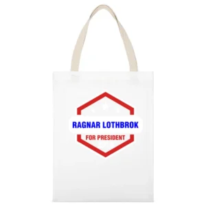 Ragnar Lothbrok For President 2016 Vikings TV Show White Canvas Tote Shopping Bag