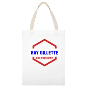 Ray Gillette For President 2016 Archer TV Show White Canvas Tote Shopping Bag