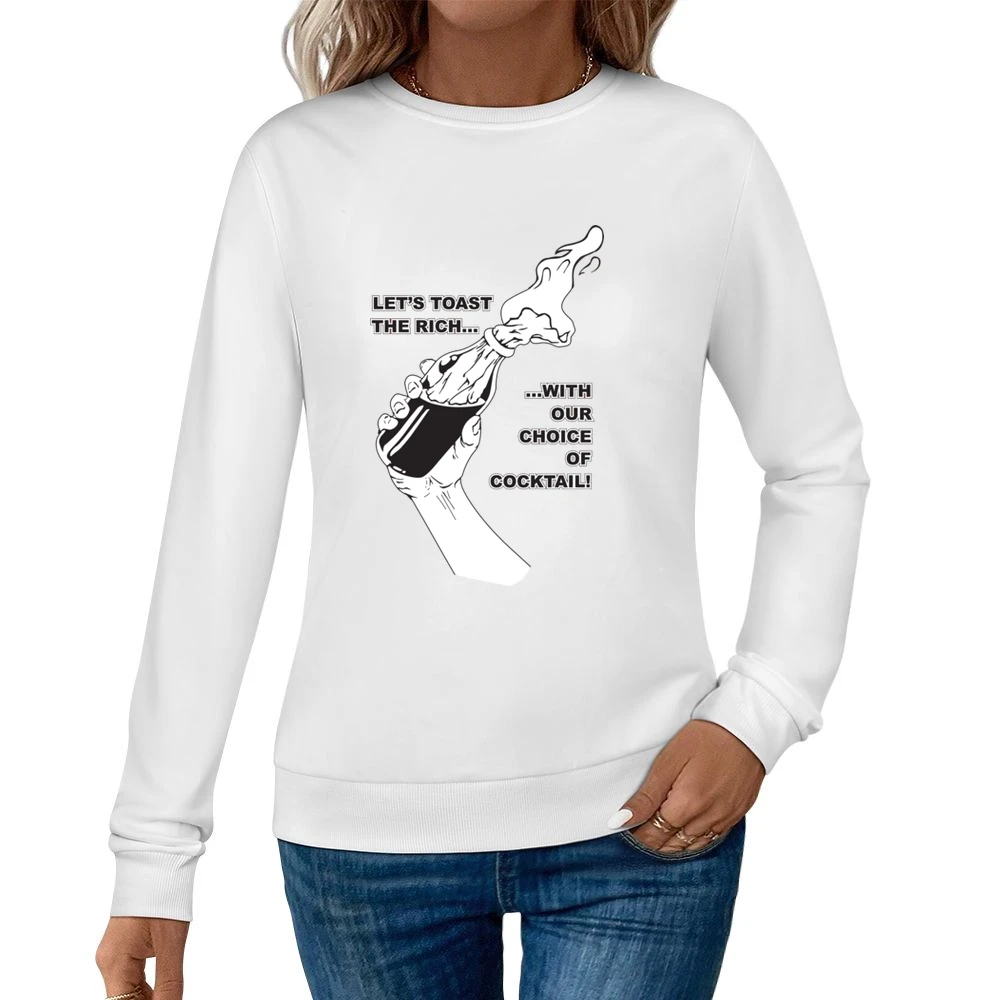 Roast The Rich Women Pullover Sweatshirt