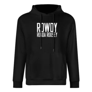 Rowdy Ronda Rousey Woman Ultimate Fighter Vs Zingano 184 Champion T Sh European Size Men Hoodie