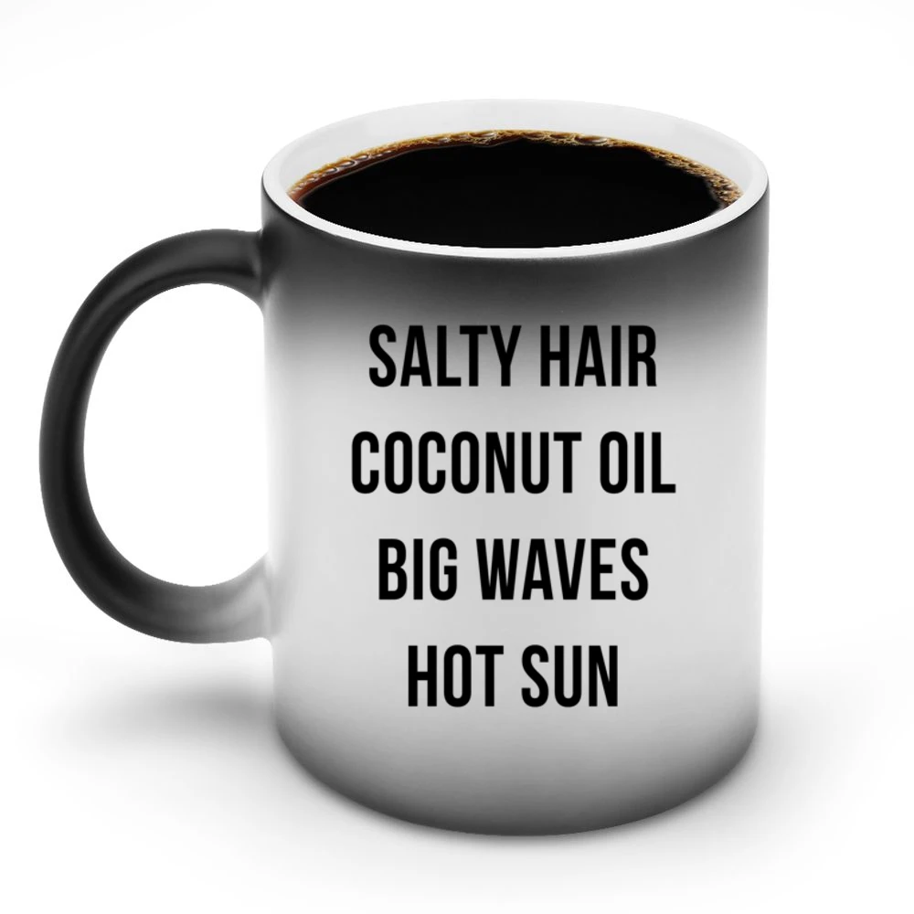 Salty Hair Coconut Oil Big Waves Hot Sun Fun Summer Lovin Graphic T Sh Discoloration Mug