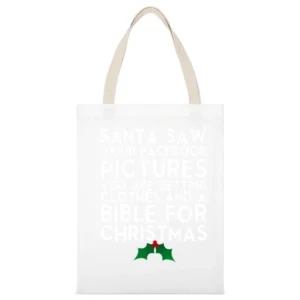 Santa Saw Your Facebook Pictures Funny Tee Shirt White Canvas Tote Shopping Bag