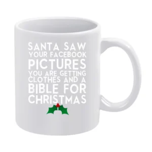 Santa Saw Your Facebook Pictures Funny Tee Shirt White Mug