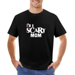 Scary Mom Tshirt (all Styles And Colors Available) Asian Size Men T-Shirt