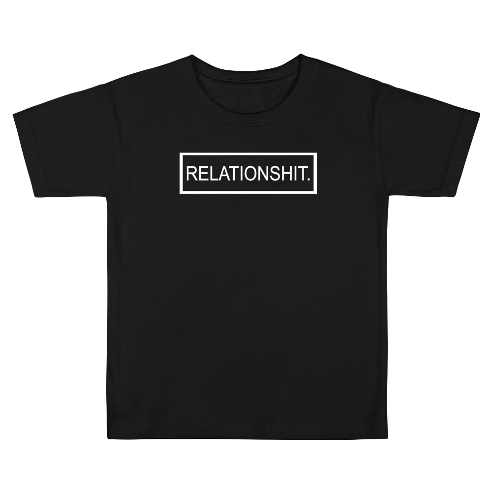 Shit Relationship Relationshit Funny Anti Love Break Up Graphic Couple Kids Boys Girls T-Shirt