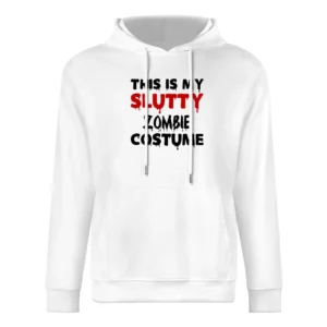 Slutty Zombie Tshirt (all Styles And Colors Available) European Size Men Hoodie