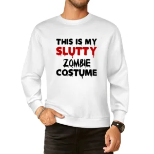 Slutty Zombie Tshirt (all Styles And Colors Available) European Size Pullover Sweater