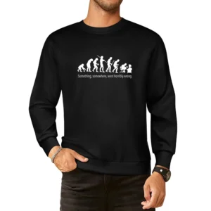 Something Somewhere Went Horribly Wrong Fun Evolution Graphic Tee Shir European Size Pullover Sweater